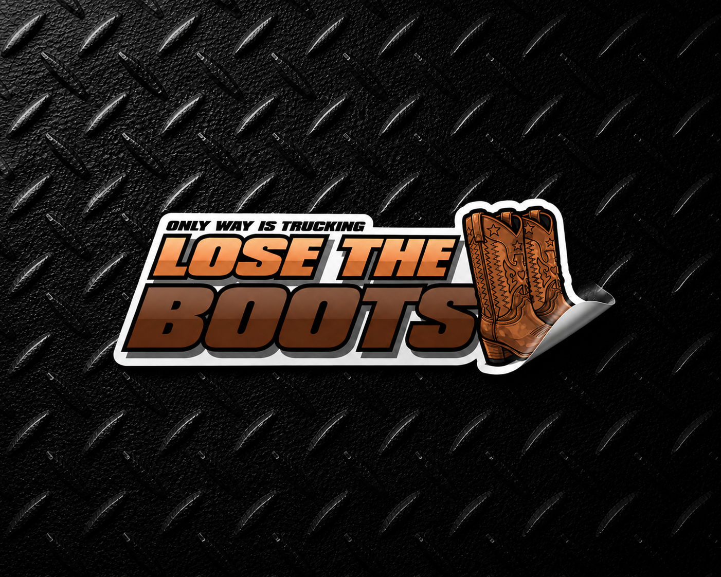 Lose The Boots